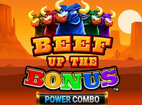 Beef Up the Bonus